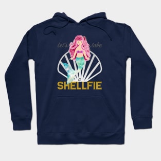 Mermaid: Let's take a shellfie (pink) Hoodie